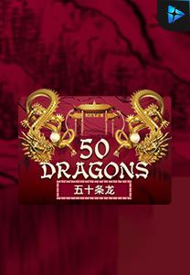 Bocoran RTP Fifty Dragons di ZOOM555 | GENERATOR RTP SLOT